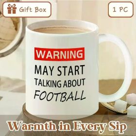 1pc Ceramic Coffee Mug 11oz - Humorous Football Warning Design, Ideal Gift for Sports Fans, Men, Women, Coaches,