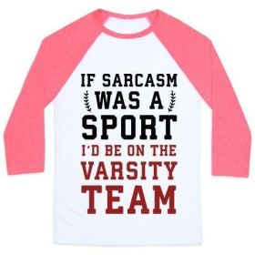 IF SARCASM WAS A SPORT I'D BE ON THE VARSITY TEAM UNISEX CLASSIC BASEBALL TEE (Style: Unisex Classic Baseball Tee, Size-Color: 2x-large-White/Neon Pink)