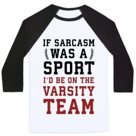 IF SARCASM WAS A SPORT I'D BE ON THE VARSITY TEAM UNISEX CLASSIC BASEBALL TEE (Style: Unisex Classic Baseball Tee, Size-Color: 2x-large-White/Black)