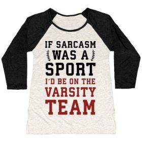 IF SARCASM WAS A SPORT I'D BE ON THE VARSITY TEAM WOMEN'S TRI-BLEND BASEBALL TEE (Style: Women's Tri-Blend Baseball Tee, Size-Color: x-large-Oatmeal / Black)