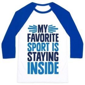 MY FAVORITE SPORT IS STAYING INSIDE UNISEX CLASSIC BASEBALL TEE (Style: Unisex Classic Baseball Tee, Size-Color: 2x-large-White/Blue)