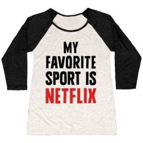 MY FAVORITE SPORT IS NETFLIX WOMEN'S TRI-BLEND BASEBALL TEE (Style: Women's Tri-Blend Baseball Tee, Size-Color: x-large-Oatmeal / Black)