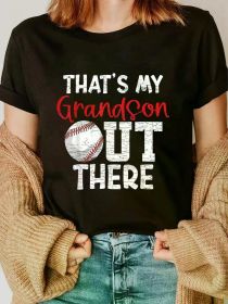 Soft 'That's My Grandson Out There' Baseball T-Shirt - Fun & Playful Design for Grandparents, Casual Round Neck Tee with Baseball Graphic (Color: Black, size: XXXL)