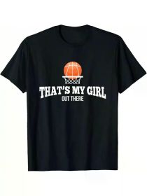 That's My Girl Basketball Graphic T-Shirt for Mom & Dad - Black Cotton Casual Tee with Orange Hoop Design, Perfect for Sports Fans & Family Activ (Color: Black, size: XXL)