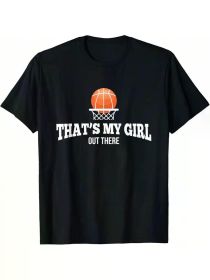 That's My Girl Basketball Graphic T-Shirt for Mom & Dad - Black Cotton Casual Tee with Orange Hoop Design, Perfect for Sports Fans & Family Activ (Color: Black, size: S)